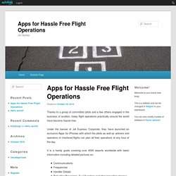 Apps for Hassle Free Flight Operations