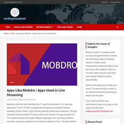 Apps Used in Live Streaming - Write Your Post