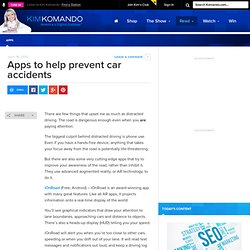 Apps to help prevent car accidents