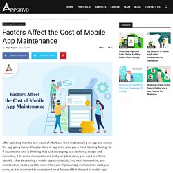 Appsinvo : Factors Affect the Cost of Mobile App Maintenance 