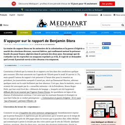 S’appuyer sur le rapport de Benjamin Stora