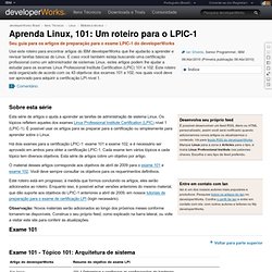 Aprenda Linux, 101: Um roteiro para LPIC-1