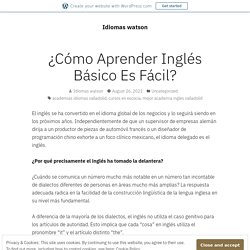 ¿Cómo Aprender Inglés Básico Es Fácil?