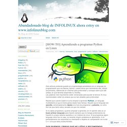 [HOW-TO] Aprendiendo a programar Python en Linux