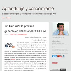 Tin Can API: la próxima generación del estándar SCORM