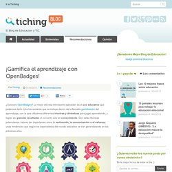 ¡Gamifica el aprendizaje con OpenBadges!