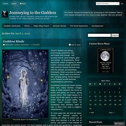 2012 April 02 « Journeying to the Goddess