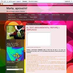 EL TEXT ARGUMENTATIU. REFORÇ I AMPLIACIÓ