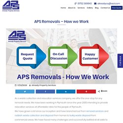APS Removals - How We Work