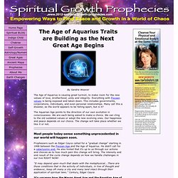 Age of Aquarius Traits are Building as the Next Great Age Begins
