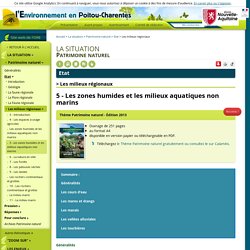 Les zones humides et les milieux aquatiques non marins (l’Environnement en Poitou-Charentes)