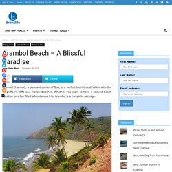 Arambol Beach - A Blissful Paradise