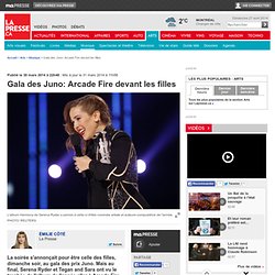 Gala des Juno: Arcade Fire devant les filles