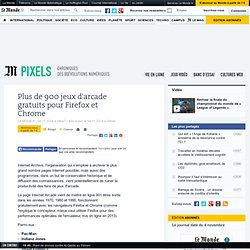 Plus de 900 jeux d'arcade gratuits pour Firefox et Chrome