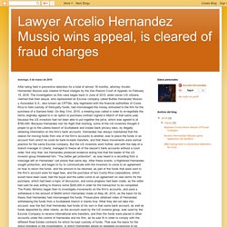 Lawyer Arcelio Hernandez Mussio wins appeal, is cleared of fraud charges