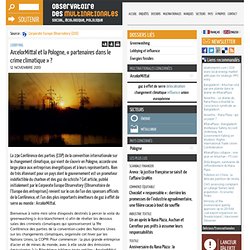 ArcelorMittal et la Pologne, « partenaires dans le crime climatique » ?