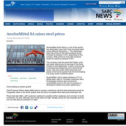 ArcelorMittal SA raises steel prices:Tuesday 8 November 2011