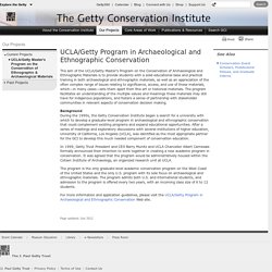 [US] UCLA/Getty Program in Archaeological and Ethnographic Conservation