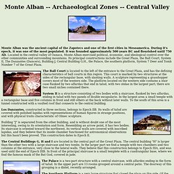 Monte Alban - Archaeological Zones of Oaxaca, Mexico