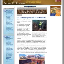 Archaeologists and Their Artifacts