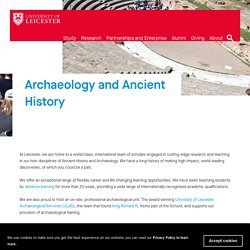 Archaeology and Ancient History at Leicester — University of Leicester