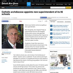 Catholic archdiocese appoints new superintendent of its 96 schools