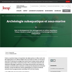 Archéologie subaquatique et sous-marine