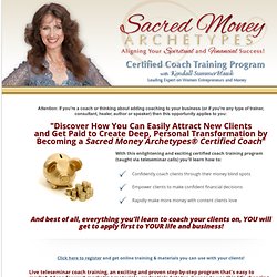 Sacred Money Archetypes Certified Coaching Training With Kendall SummerHawk