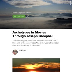 Archetypes in Movies Through Joseph Campbell