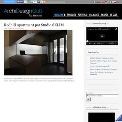 Redhill Apartment par Studio SKLIM