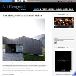 Sven Matt Architekts : Maison à Mellau