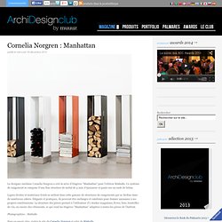 Cornelia Norgren : Manhattan - ArchiDesignClub by MUUUZ - Architecture & Design