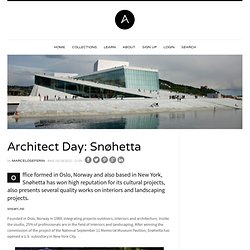 Architect Day: Snøhetta