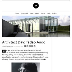Architect Day: Tadao Ando