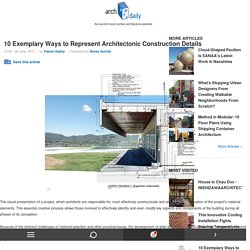 10 Exemplary Ways to Represent Architectonic Construction Details