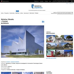 Metalsa / Brooks + Scarpa Architects