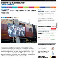 "Behavior Architects" Tackle India's Social Problems