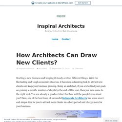 How Architects Can Draw New Clients?