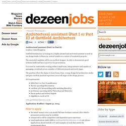 Architectural assistant (Part I or Part II) at Guttfield Architecture - Dezeen Jobs