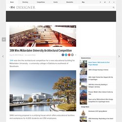 3XN Wins Mälardalen University Architectural Competition