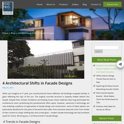 4 Architectural Shifts in Facade Designs