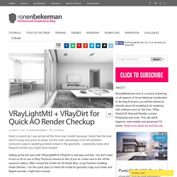 VRayLightMtl + VRayDirt for Quick AO Render Checkup