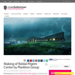 Making of Roldal Pilgrim Center by Plankton Group