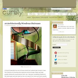 DIY Design Community « Keywords: architecture, stairways, staircases, form and function