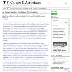 New Exchange Architecture – T.P. Caruso & Associates*