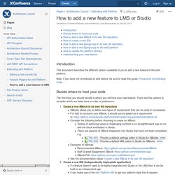 How to add a new feature to LMS or Studio - Architecture Council - Confluence