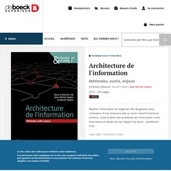 Architecture de l'information : Méthodes, outils, enjeux