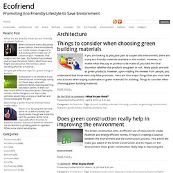 Architecture : Ecofriend : Ecofriend - Promoting eco friendly lifestyle to save the environment