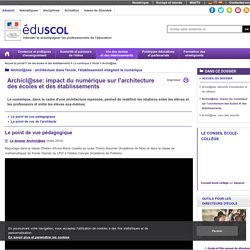 Archicl@sse - Archicl@sse: impact du numérique sur l'architecture des écoles et des établissements