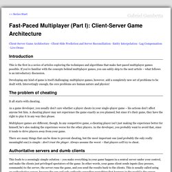 Client-Server Game Architecture - Gabriel Gambetta